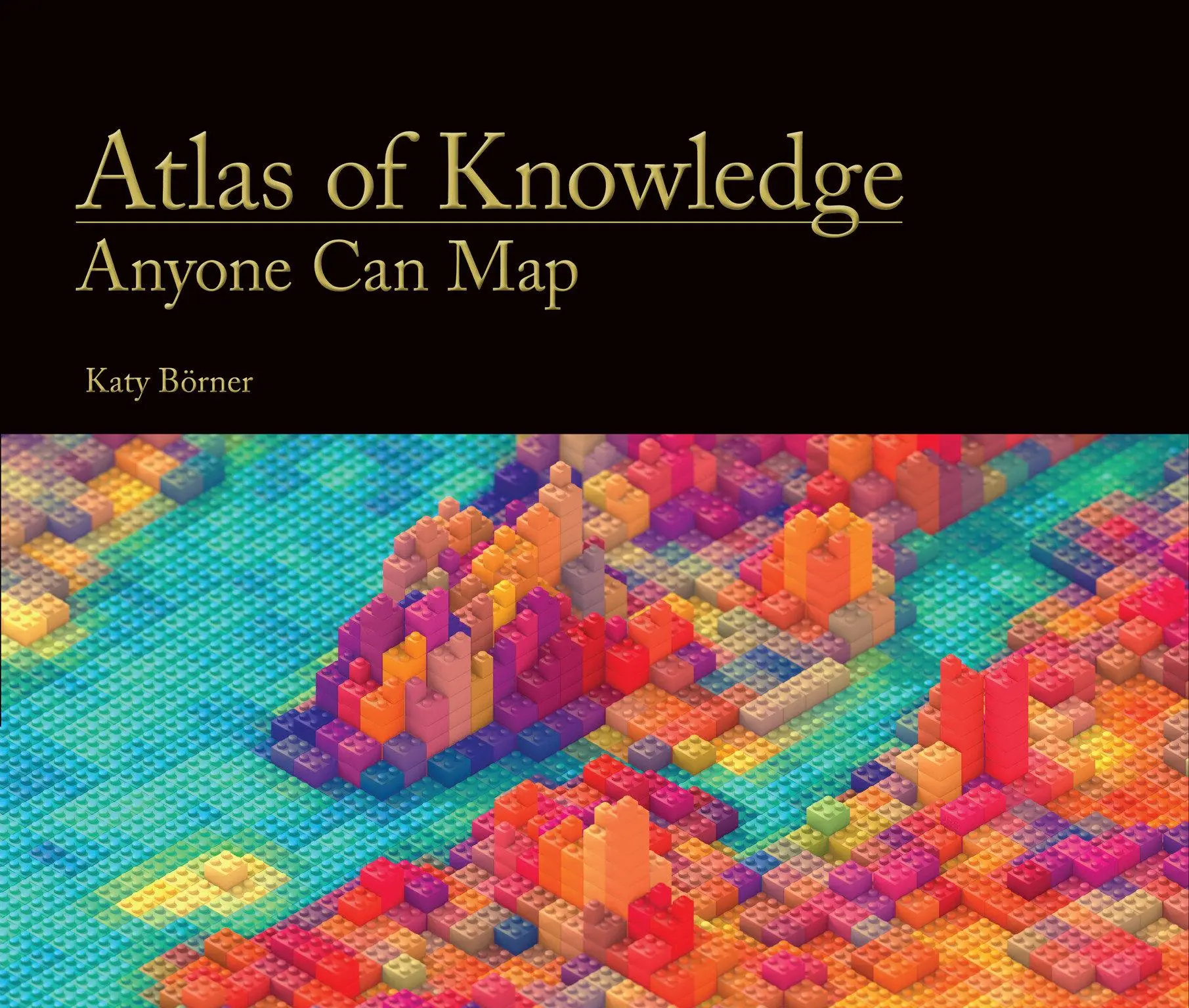 Cover: 9780262028813 | Atlas of Knowledge | Anyone Can Map | Borner | Buch | Englisch | 2015