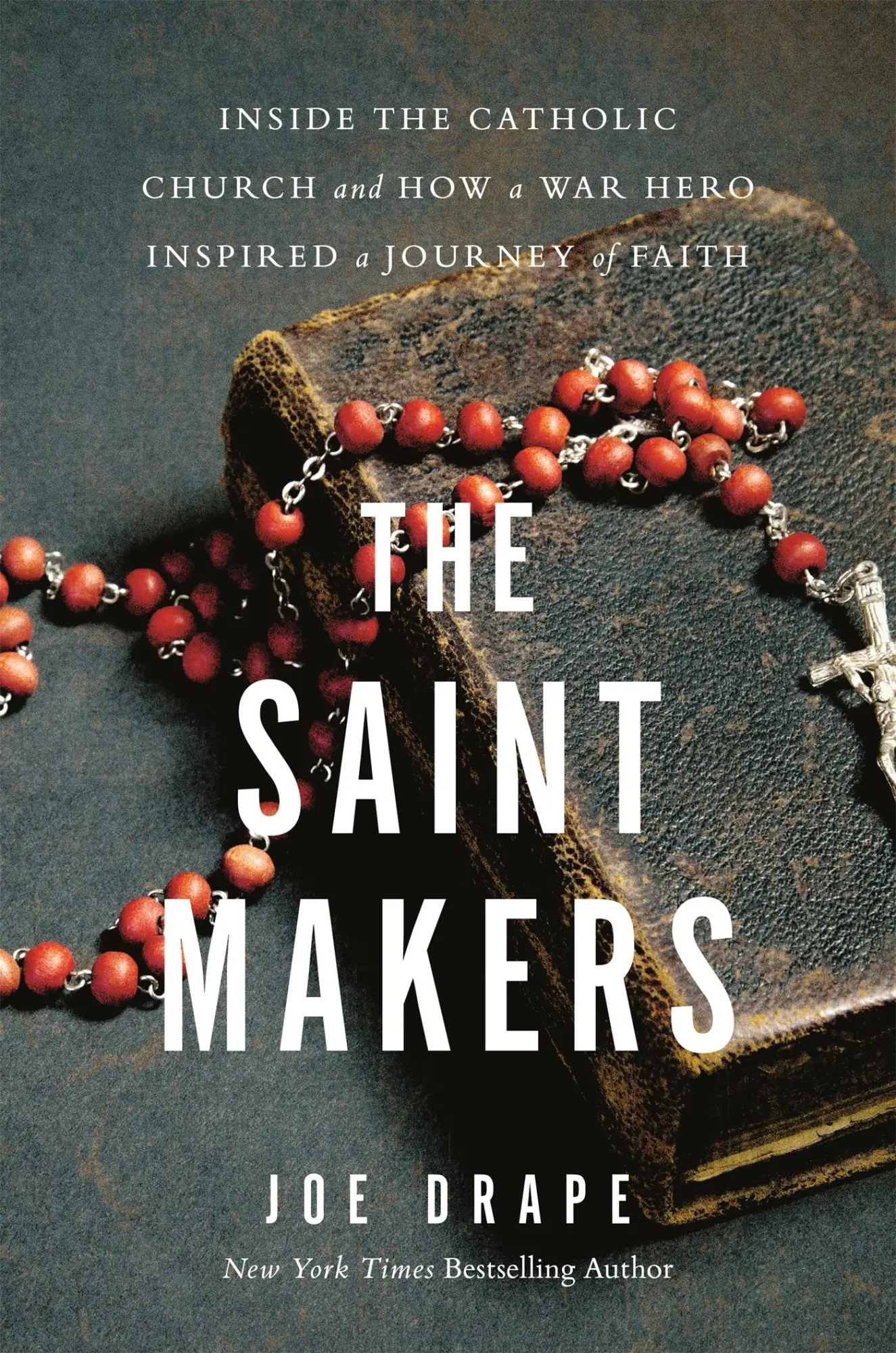 Cover: 9780316268813 | The Saint Makers | Joe Drape | Buch | Gebunden | Englisch | 2020
