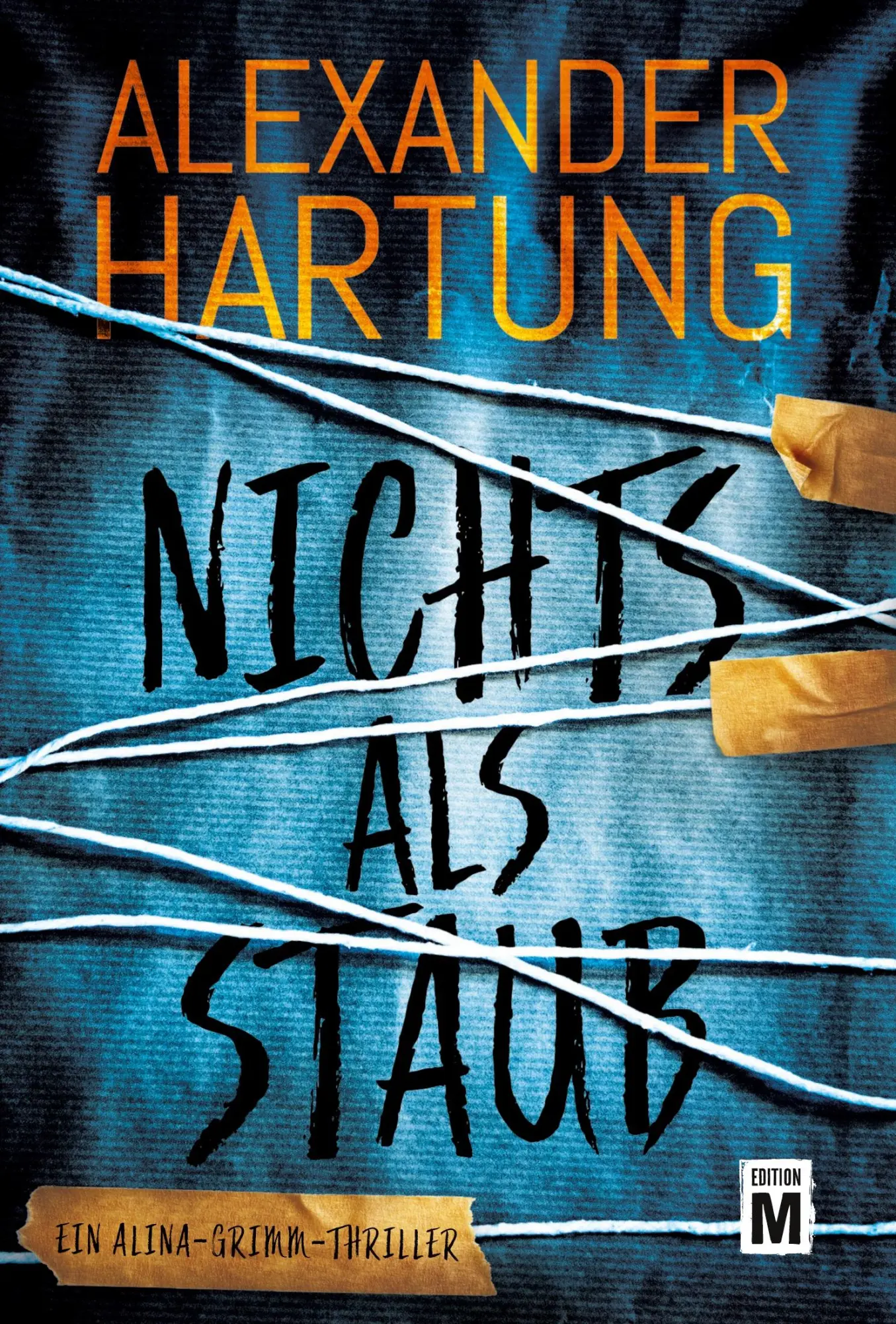 Cover: 9782496708813 | Nichts als Staub | Alexander Hartung | Taschenbuch | 290 S. | Deutsch