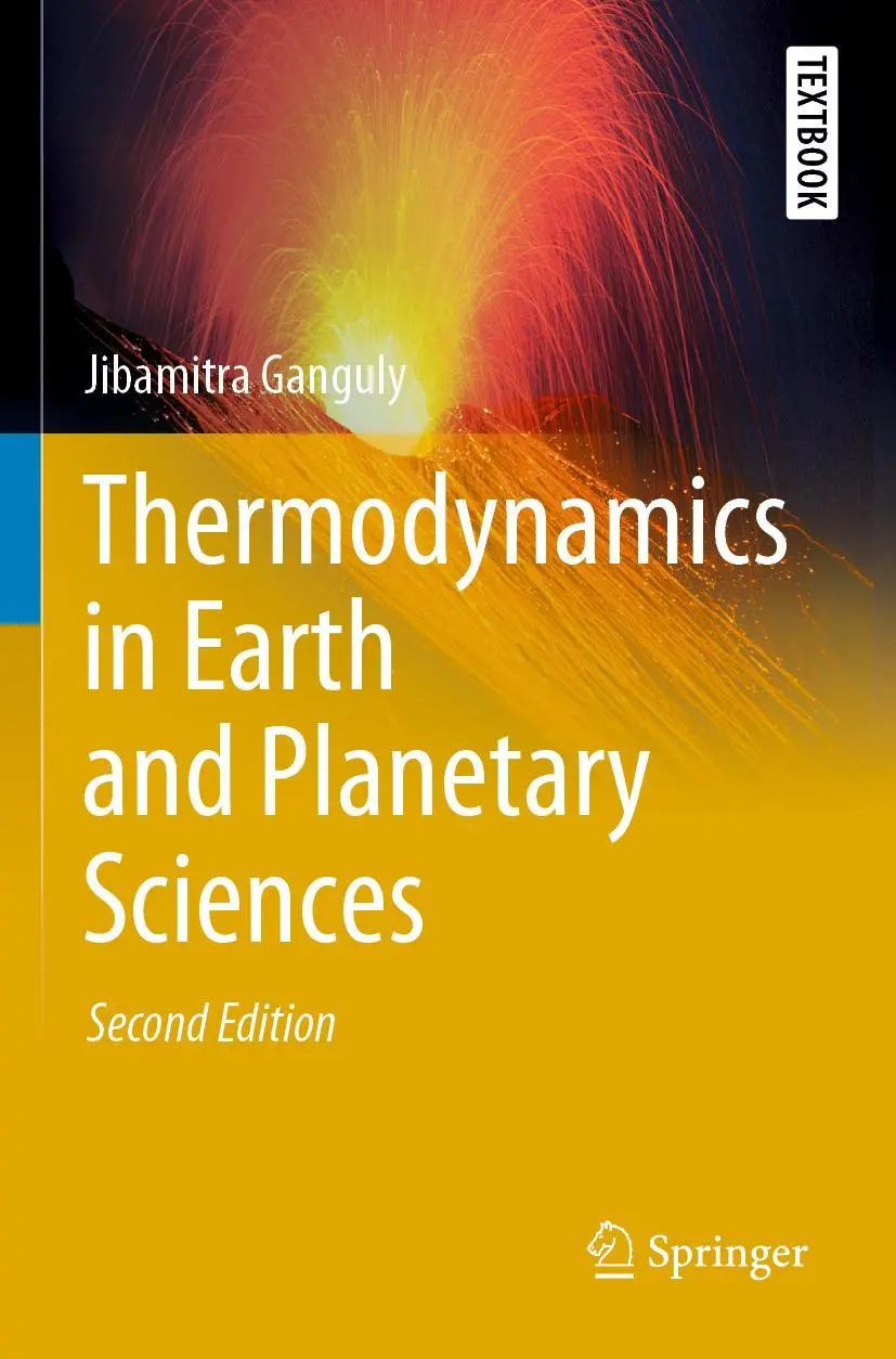 Cover: 9783030208813 | Thermodynamics in Earth and Planetary Sciences | Jibamitra Ganguly