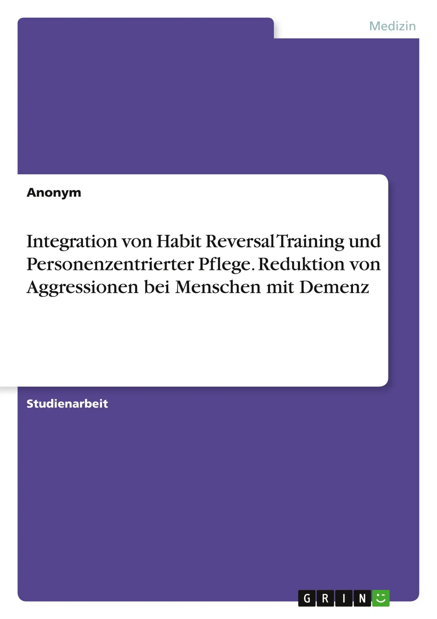 Cover: 9783346978813 | Integration von Habit Reversal Training und Personenzentrierter...
