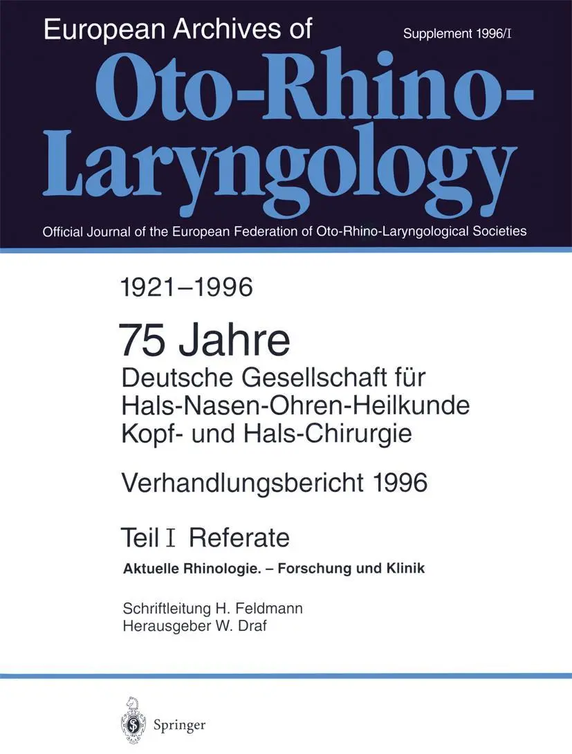 Referate: Aktuelle Rhinologie. - Forschung und Klinik (Verhandlungsbericht der Deutschen Gesellschaft für Hals-Nasen-Ohren-Heilkunde, Kopf- und . . . ... Kopf- und Hals-Chirurgie (1996 / 1))
