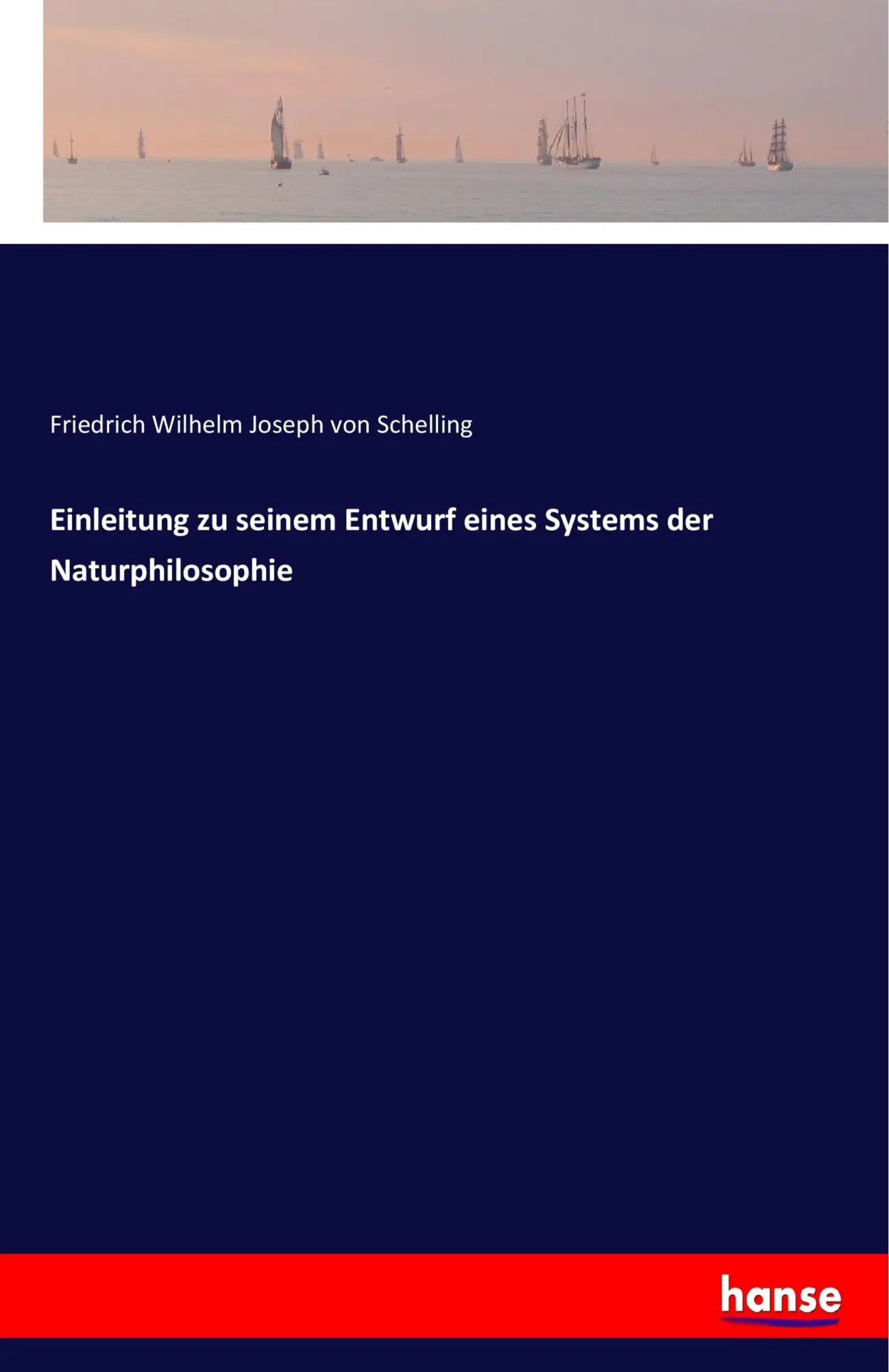 Cover: 9783743418813 | Einleitung zu seinem Entwurf eines Systems der Naturphilosophie | Buch