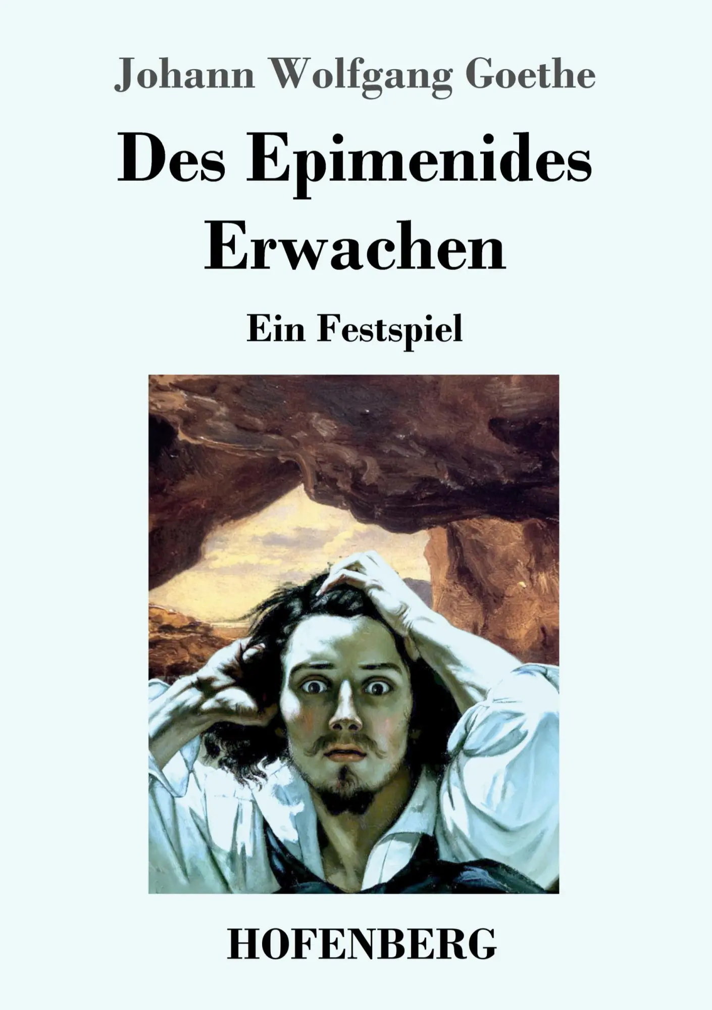 Cover: 9783743728813 | Des Epimenides Erwachen | Ein Festspiel | Johann Wolfgang Goethe