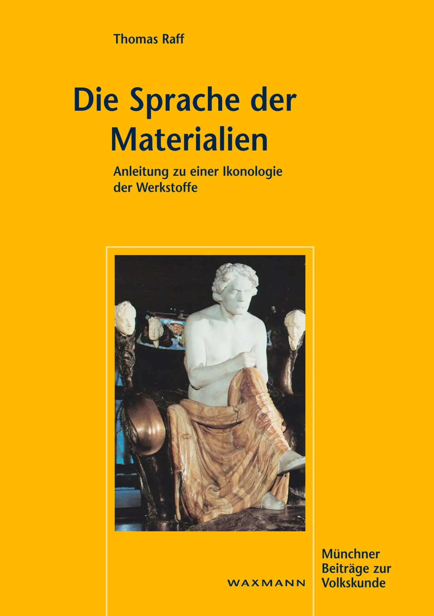 Cover: 9783830918813 | Die Sprache der Materialien | Thomas Raff | Taschenbuch | 224 S.