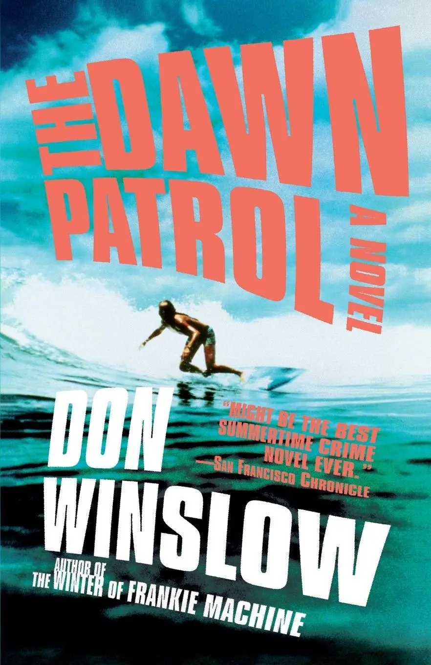 Cover: 9780307278913 | The Dawn Patrol | Don Winslow | Taschenbuch | Englisch | 2009