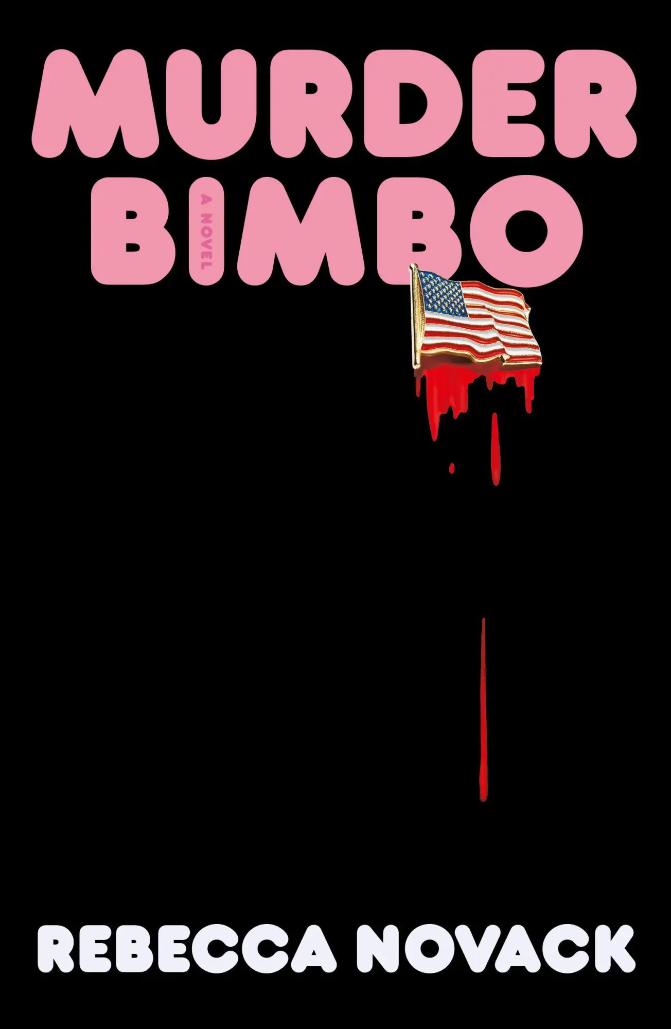 Cover: 9781668228913 | Murder Bimbo | Rebecca Novack | Taschenbuch | Englisch | 2026