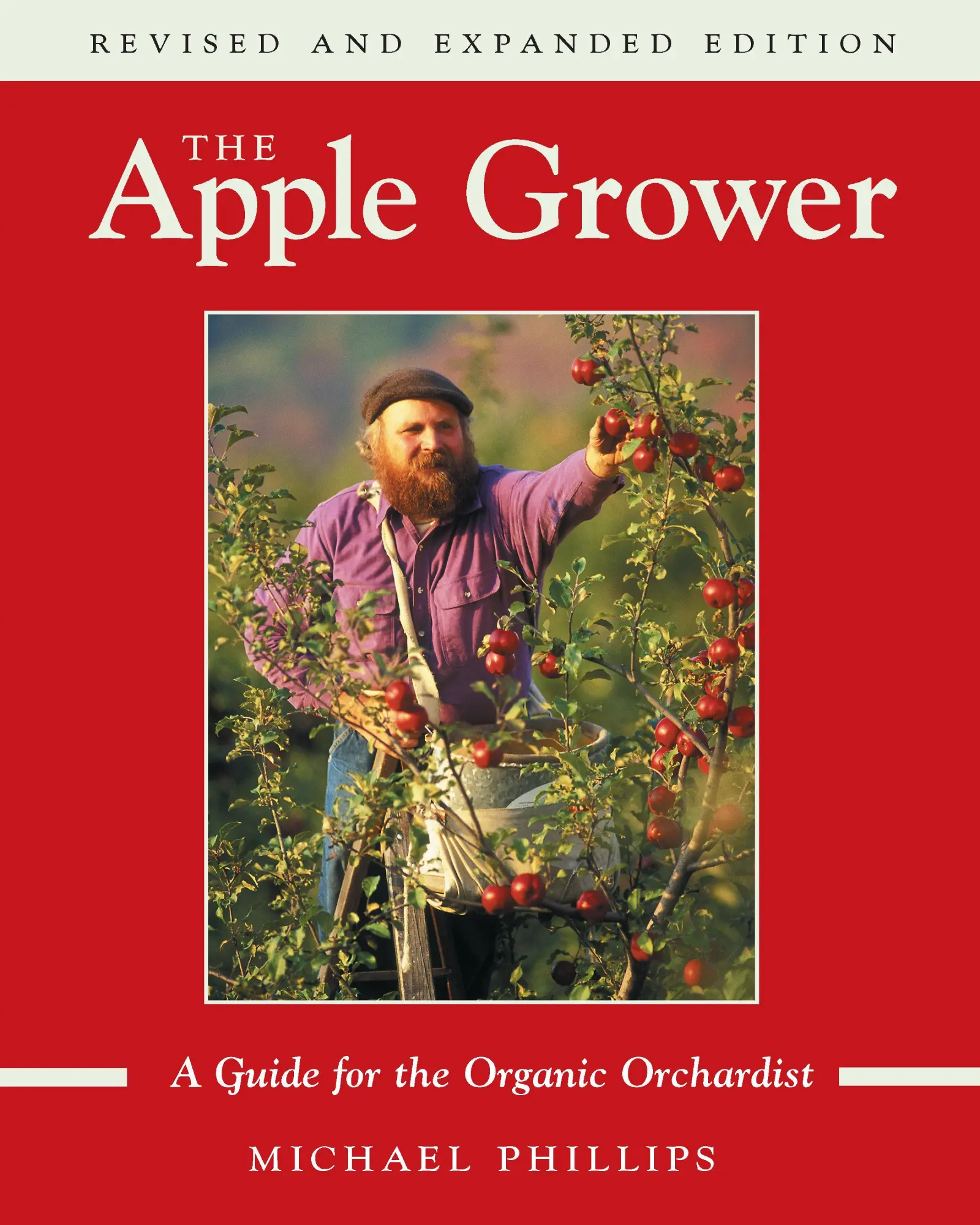 Cover: 9781931498913 | The Apple Grower | Guide for the Organic Orchardist, 2nd Edition
