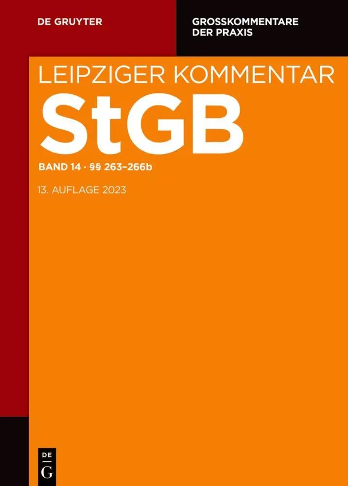 Cover: 9783110488913 | Strafgesetzbuch. Leipziger Kommentar, §§ 263-266b | Kubiciel (u. a.)