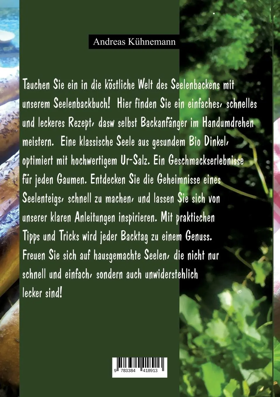 Rückseite: 9783384418913 | Seelen backen, traditionell | schnell - lecker - gesund - einfach