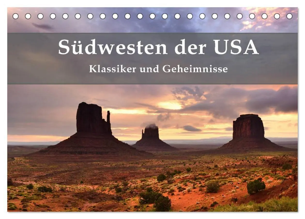 Cover: 9783569888913 | Südwesten der USA - Klassiker und Geheimnisse (Tischkalender 2027...