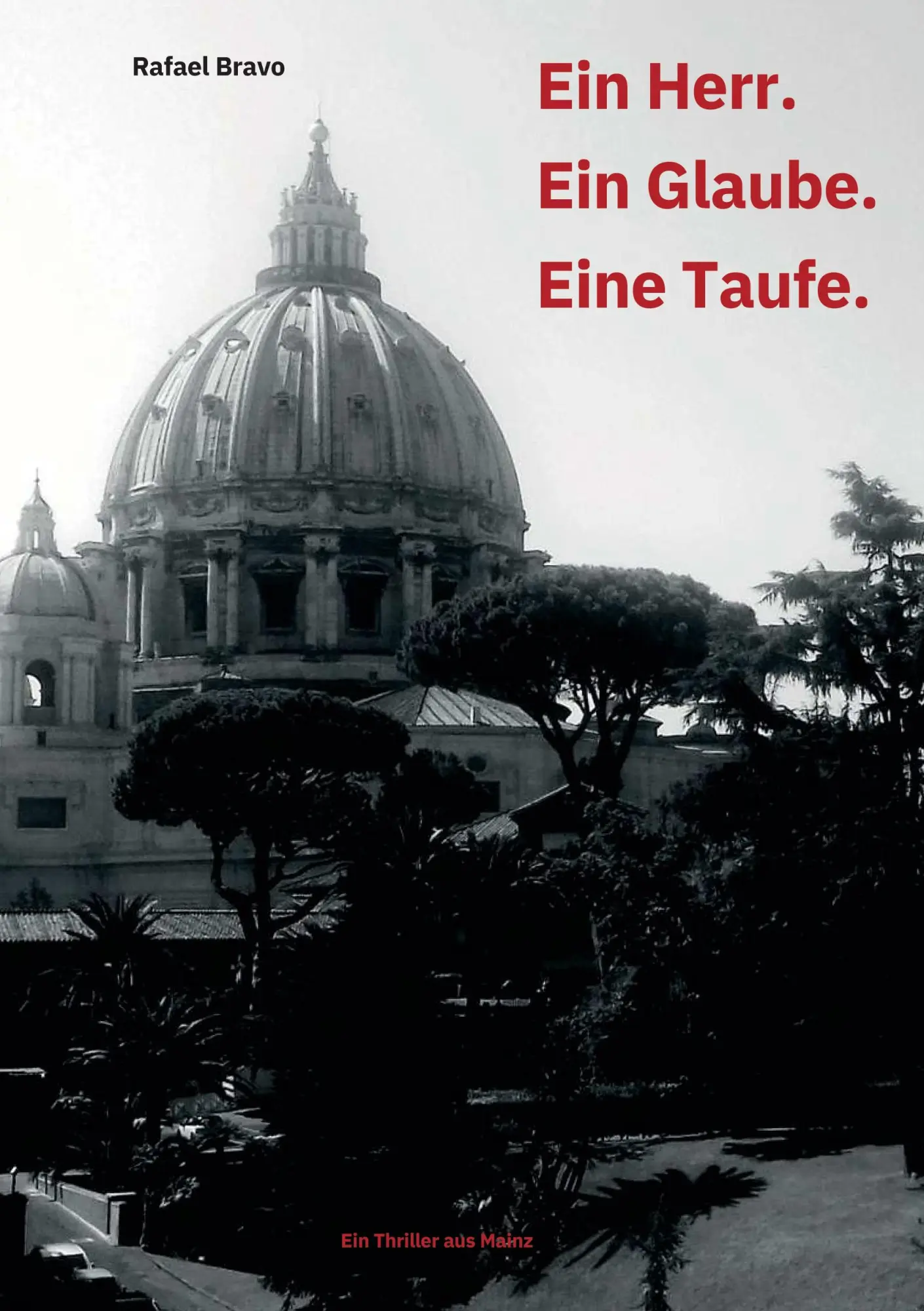 Cover: 9783769318913 | Ein Herr. Ein Glaube. Eine Taufe. | Rafael Bravo | Taschenbuch | 2025