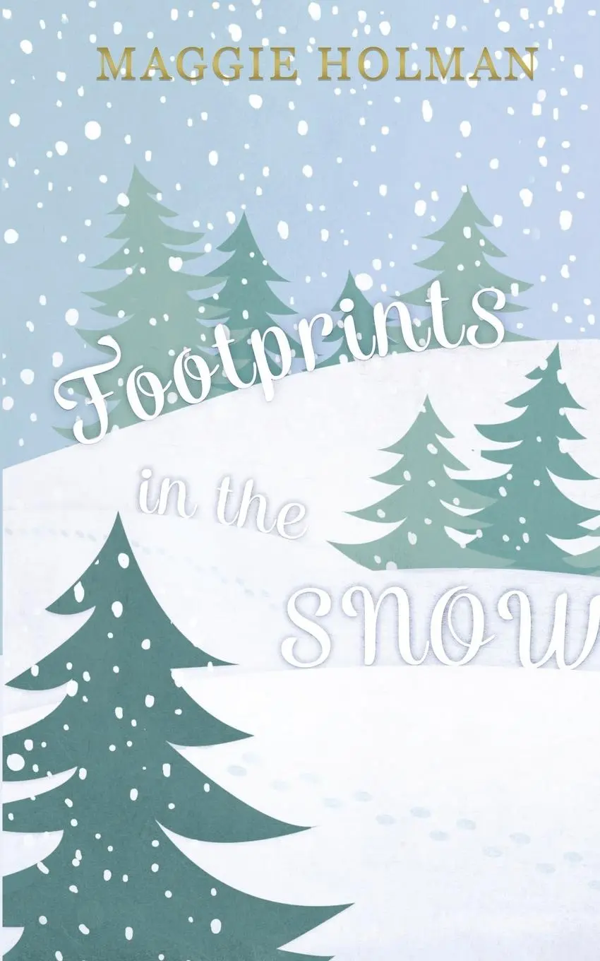Cover: 9789082008913 | Footprints in the Snow | Maggie Holman | Taschenbuch | Englisch | 2017