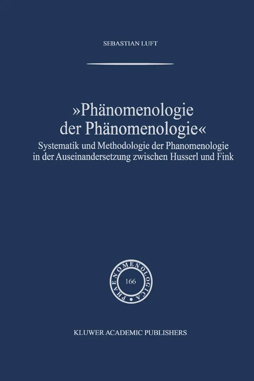 Cover: 9781402009013 | Phänomenologie der Phänomenologie | Sebastian Luft | Buch | xi | 2002