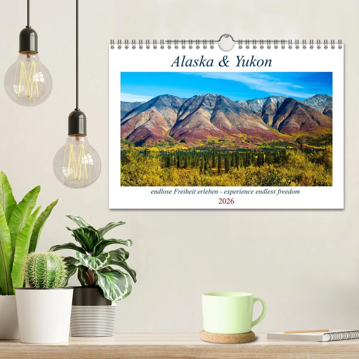 Bild: 9783457809013 | Alaska und Yukon, endlose Freiheit erleben (Wandkalender 2026 DIN...