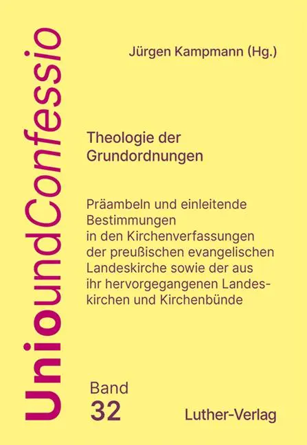 Cover: 9783785809013 | Theologie der Grundordnungen | Jürgen Kampmann | Taschenbuch | 452 S.