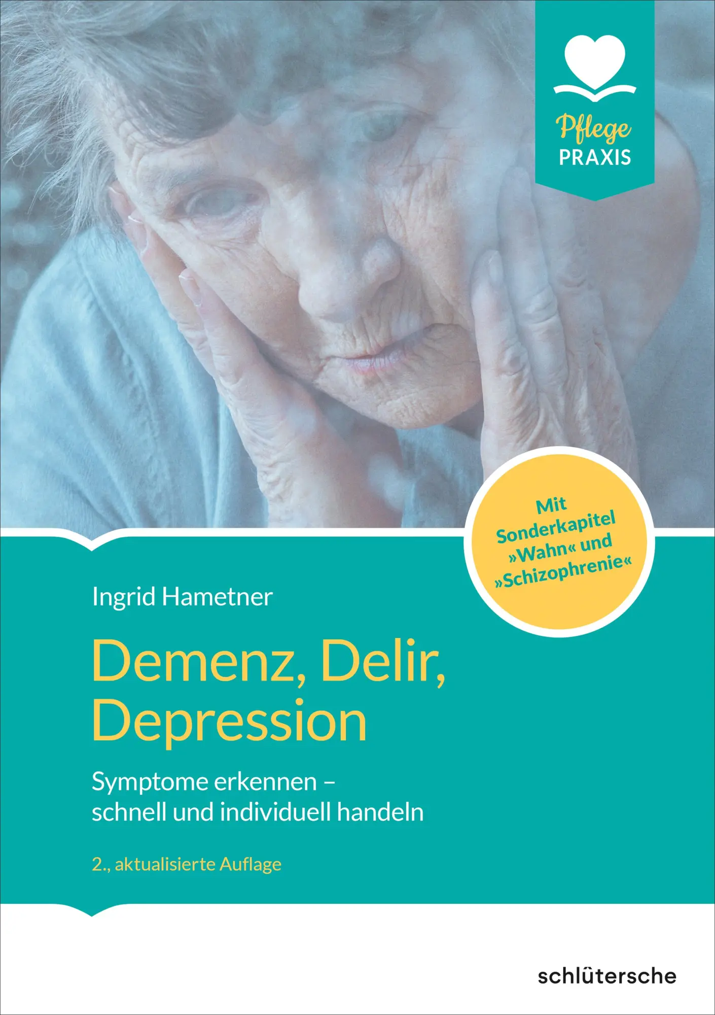 Cover: 9783842609013 | Demenz, Delir, Depression | Ingrid Hametner | Taschenbuch | 148 S.