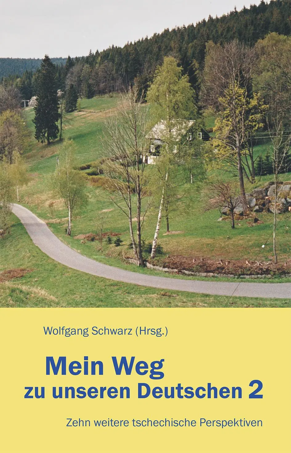 Cover: 9783911459013 | Mein Weg zu unseren Deutschen 2 | Wolfgang Schwarz | Taschenbuch