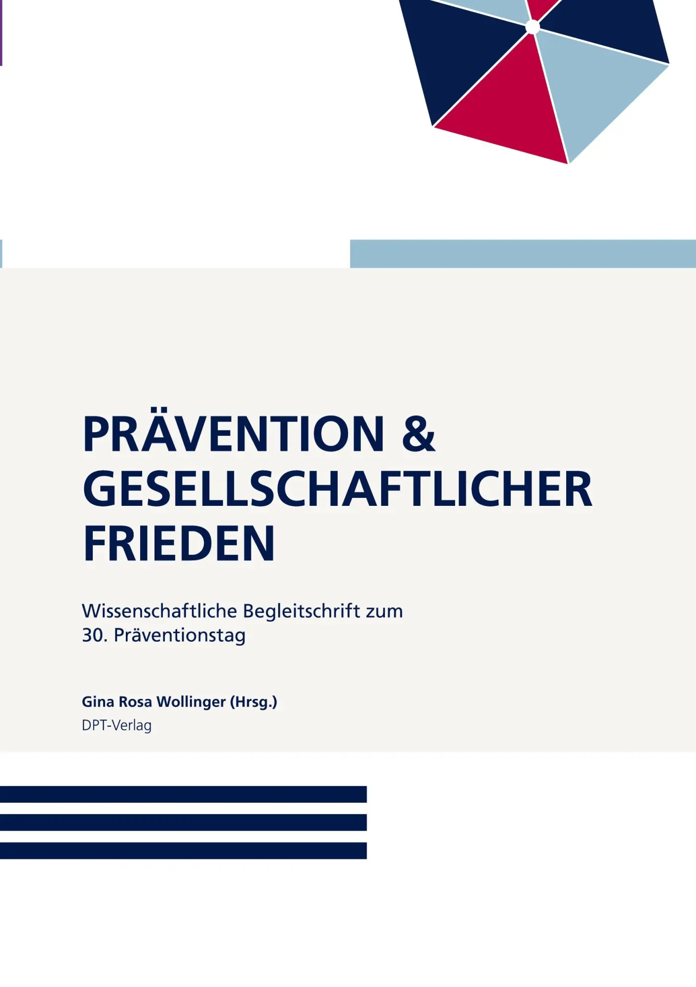 Cover: 9783911909013 | Prävention und gesellschaftlicher Frieden | Gina Rosa Wollinger | Buch
