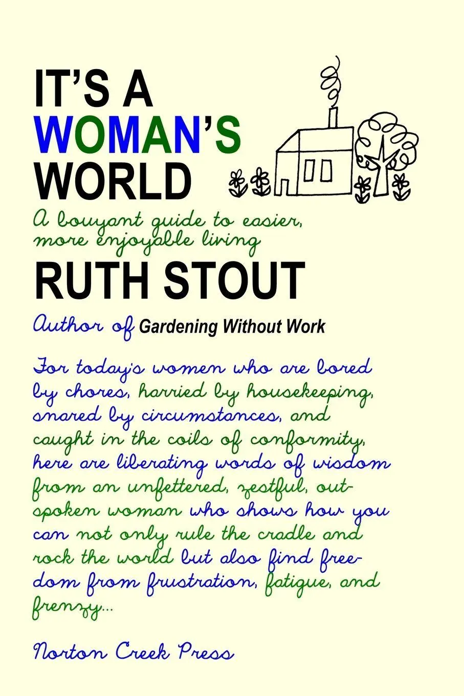 Cover: 9781938099113 | It's a Woman's World | Ruth Stout | Taschenbuch | Englisch | 2025