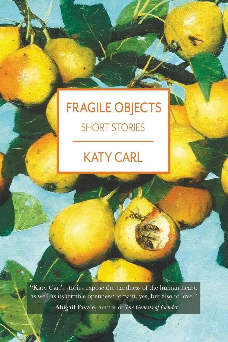 Cover: 9781951319113 | Fragile Objects | Katy Carl | Taschenbuch | Englisch | 2023