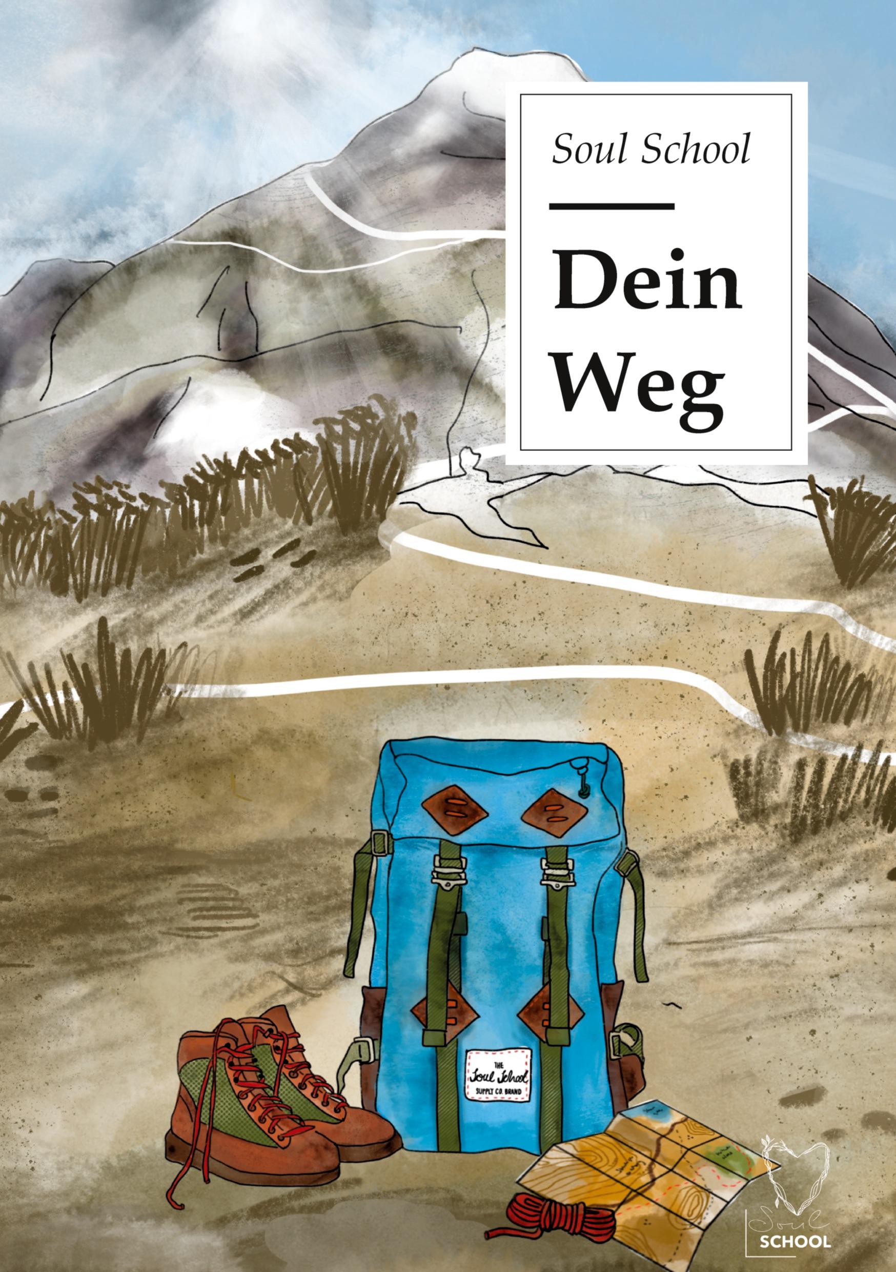 Cover: 9783347079113 | Dein Weg | Soul School | Buch | HC gerader Rücken kaschiert | 276 S.