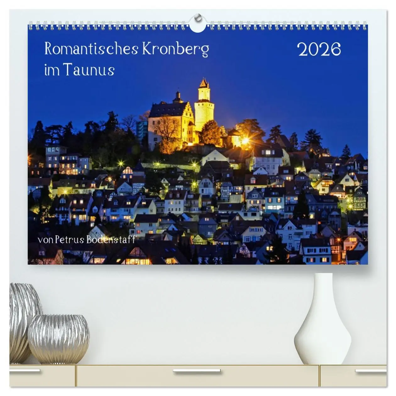 Cover: 9783516059113 | Romantisches Kronberg im Taunus (hochwertiger Premium Wandkalender...