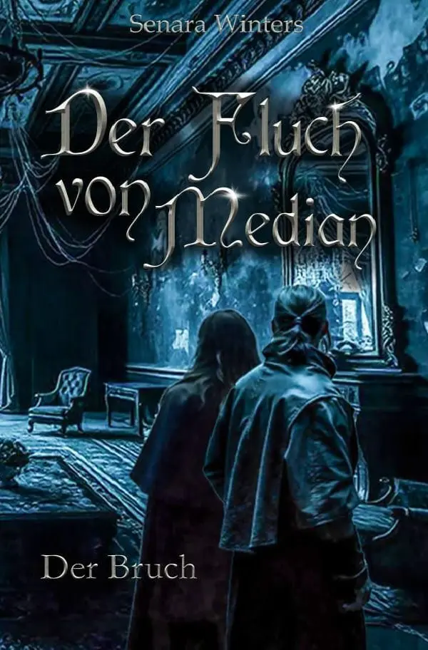 Cover: 9783565189113 | Der Fluch von Median - Der Bruch | Senara Winters | Taschenbuch | 2026