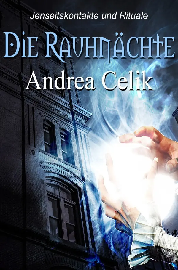 Cover: 9783741859113 | Die Rauhnächte | Jenseitskontakte und Rituale | Andrea Celik | Buch