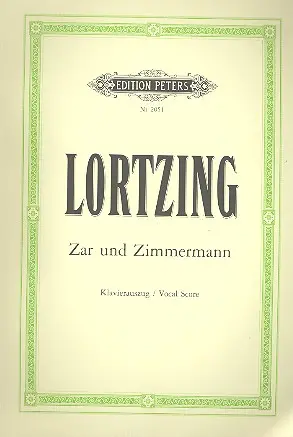 Cover: 9790014009113 | Zar und Zimmerman | Komische Oper in 3 Akten / Klavierauszug | Buch
