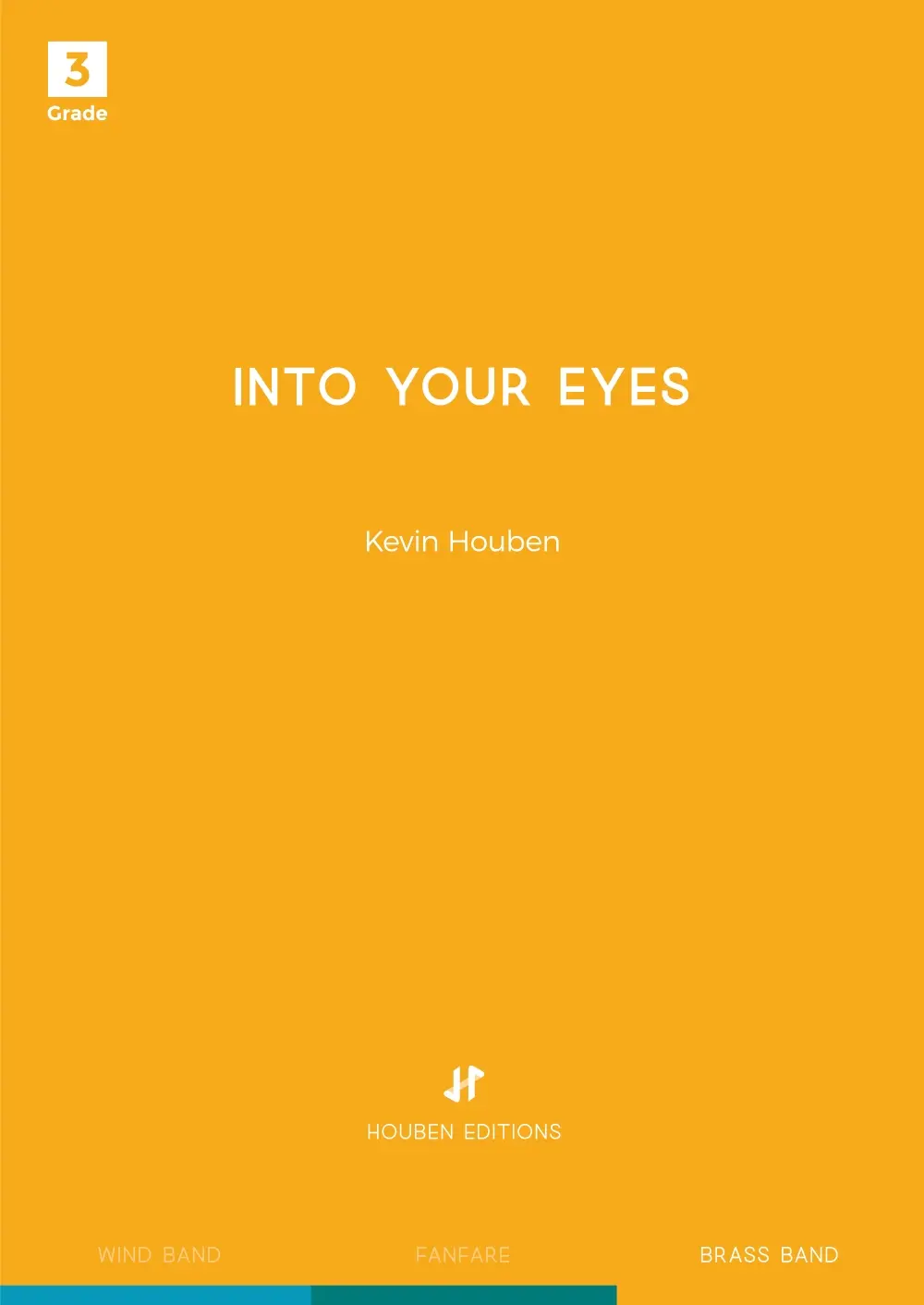 Cover: 9790803759113 | Into your Eyes | Brass Band, Houben Editions | Kevin Houben | Partitur