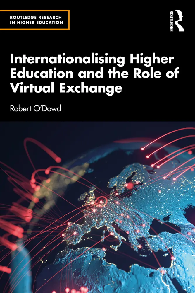 Cover: 9781032419213 | Internationalising Higher Education and the Role of Virtual Exchange