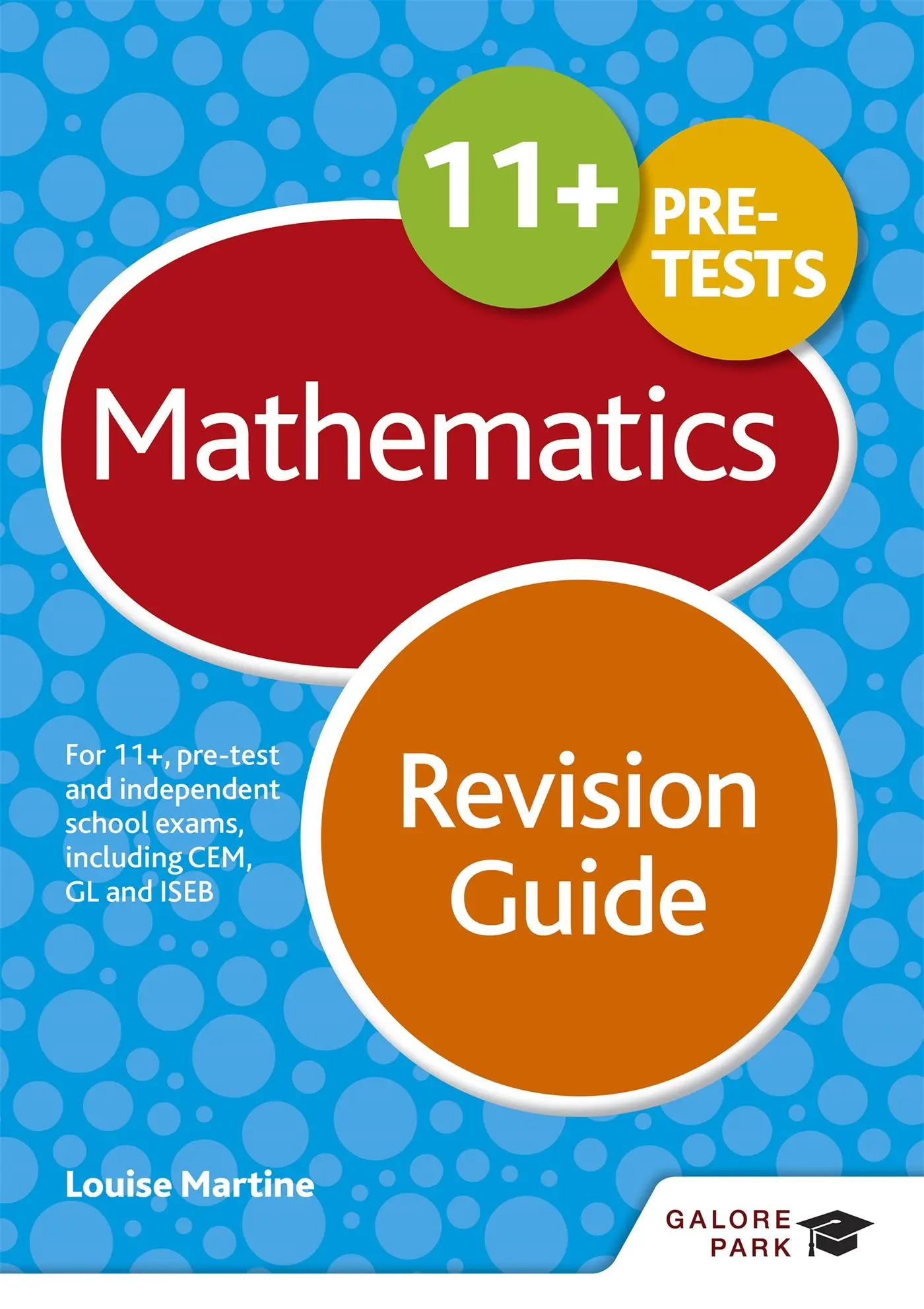 Cover: 9781471849213 | 11+ Maths Revision Guide | Louise Martine | Taschenbuch | Englisch