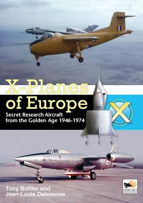 Cover: 9781902109213 | X-Planes of Europe | Jean Delezenne (u. a.) | Buch | Gebunden | 2012
