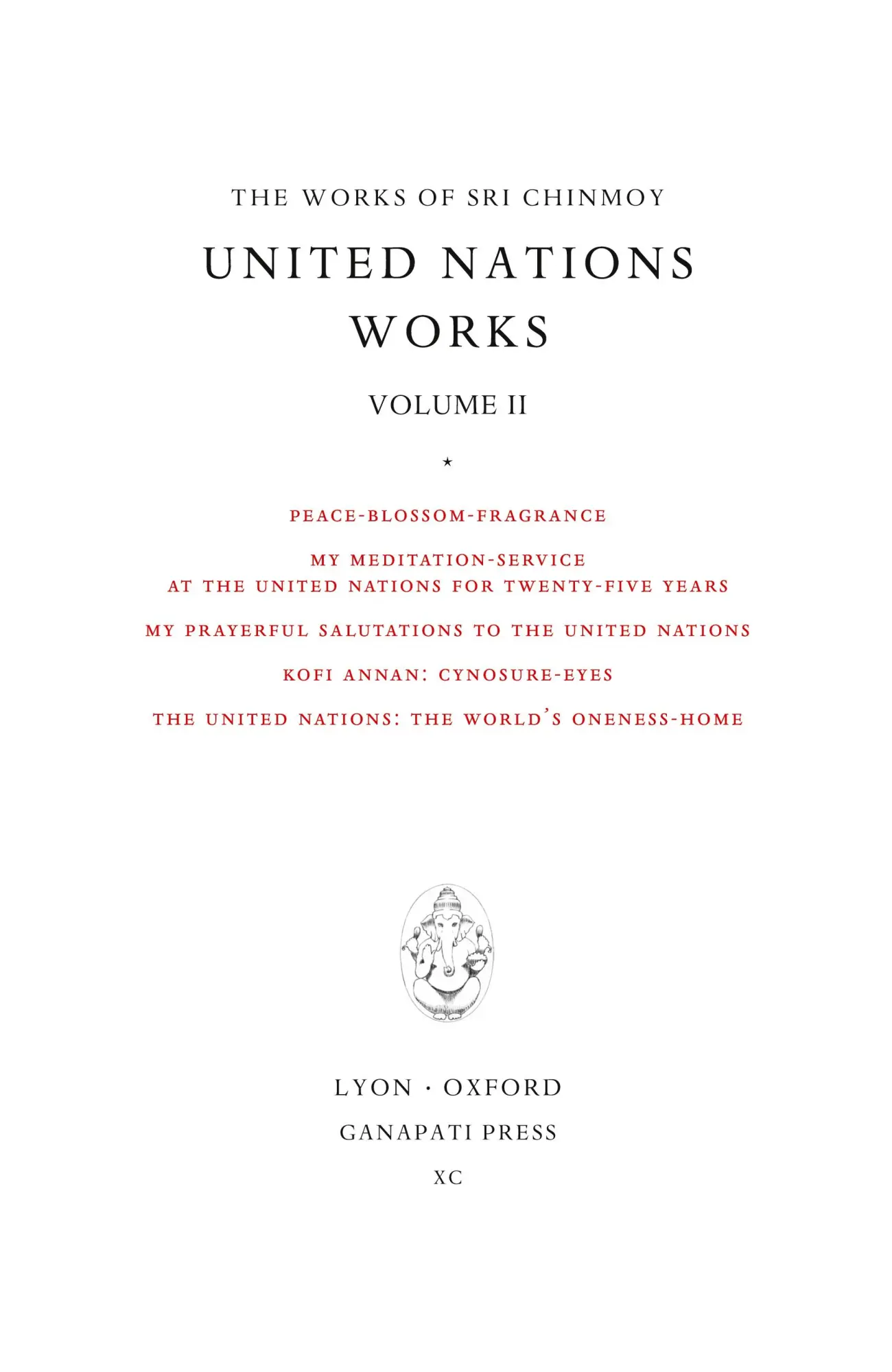 Cover: 9781911319313 | Sri Chinmoy | United Nations works II | Sri Chinmoy | Buch | Gebunden