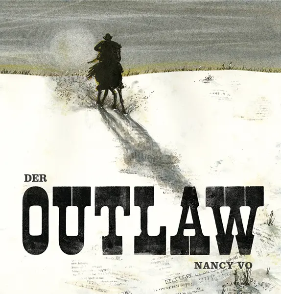 Der Outlaw - Nancy Vo Gebunden