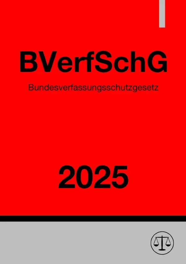 Cover: 9783818779313 | Bundesverfassungsschutzgesetz - BVerfSchG 2025 | DE | Ronny Studier