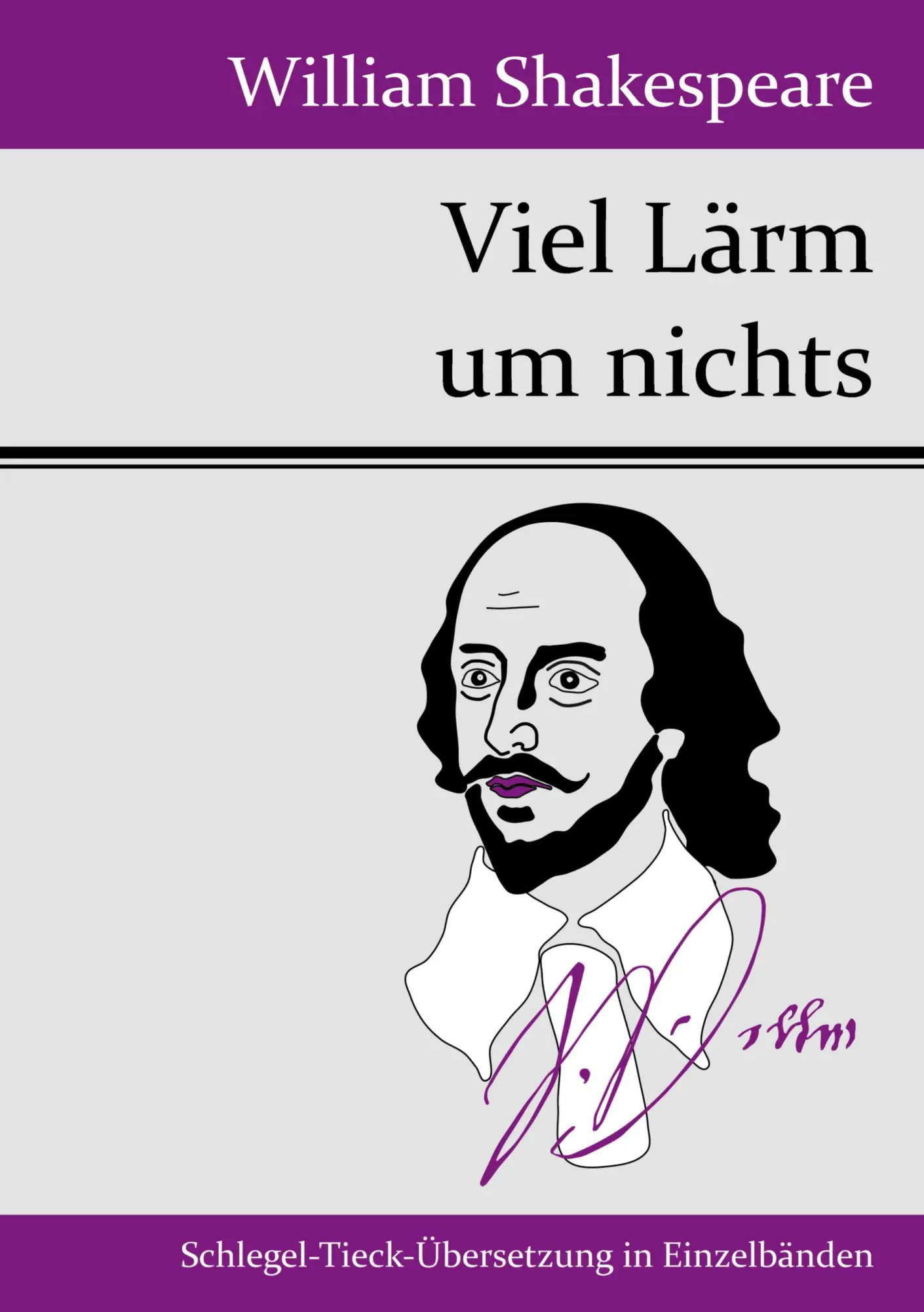 Cover: 9783843049313 | Viel Lärm um nichts | William Shakespeare | Taschenbuch | 88 S. | 2015