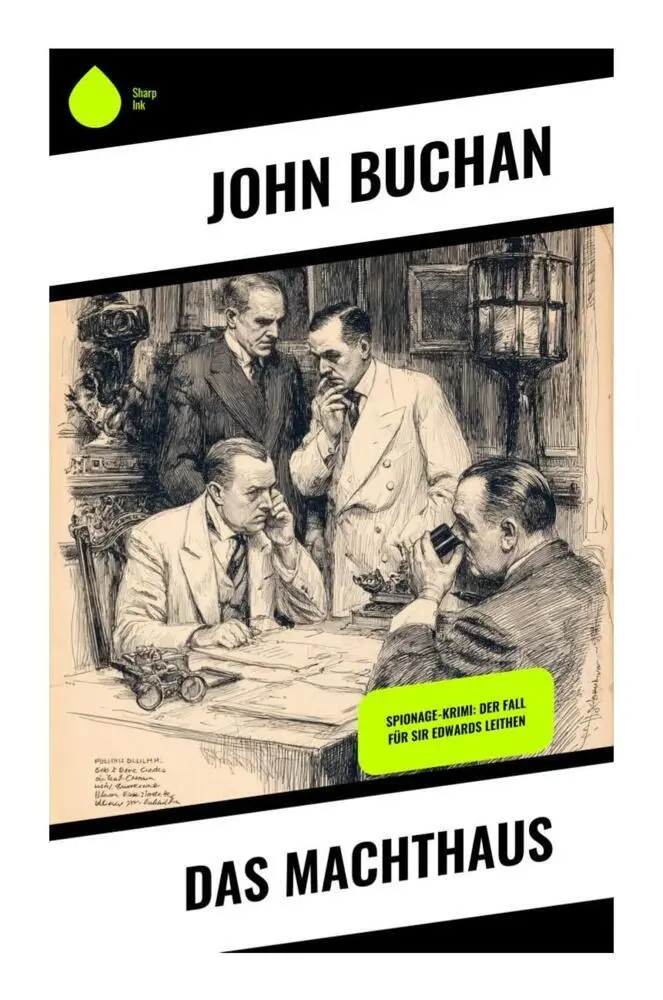 Cover: 9788028399313 | Das Machthaus | Spionage-Krimi: Der Fall für Sir Edwards Leithen