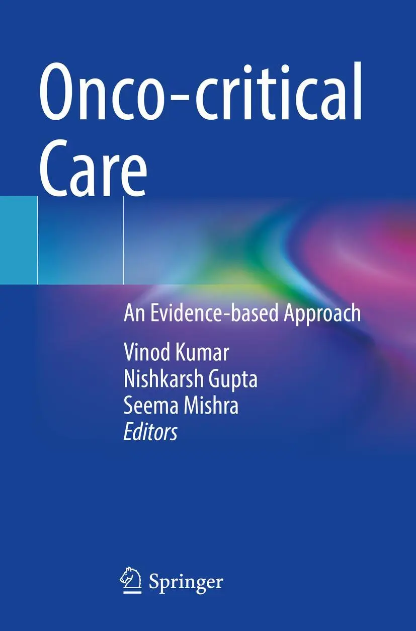Cover: 9789811699313 | Onco-critical Care | An Evidence-based Approach | Vinod Kumar (u. a.)