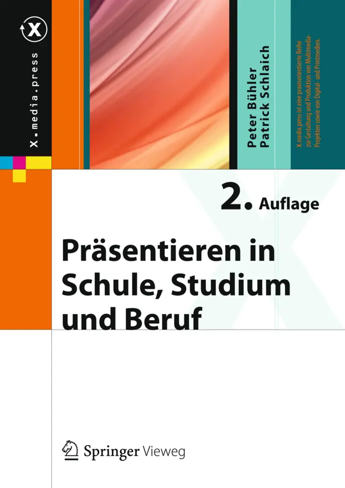 Cover: 9783642379413 | Präsentieren in Schule, Studium und Beruf | Peter Bühler (u. a.) | xxv