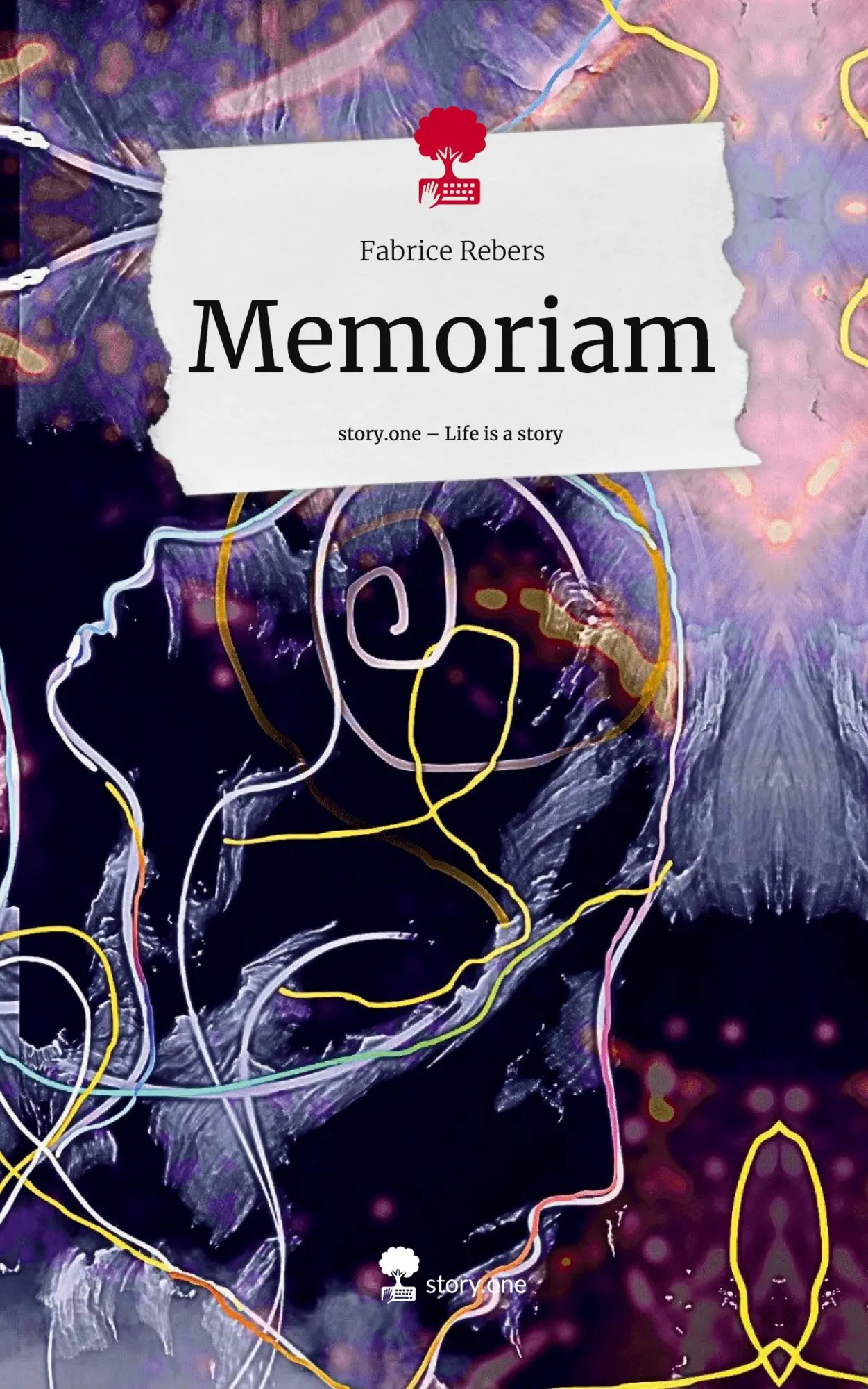 Cover: 9783711509413 | Memoriam. Life is a Story - story.one | Fabrice Rebers | Buch | 80 S.