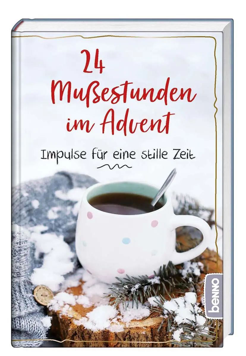 Cover: 9783746259413 | 24 Mußestunden im Advent | Impulse für eine stille Zeit | Buch | 2021