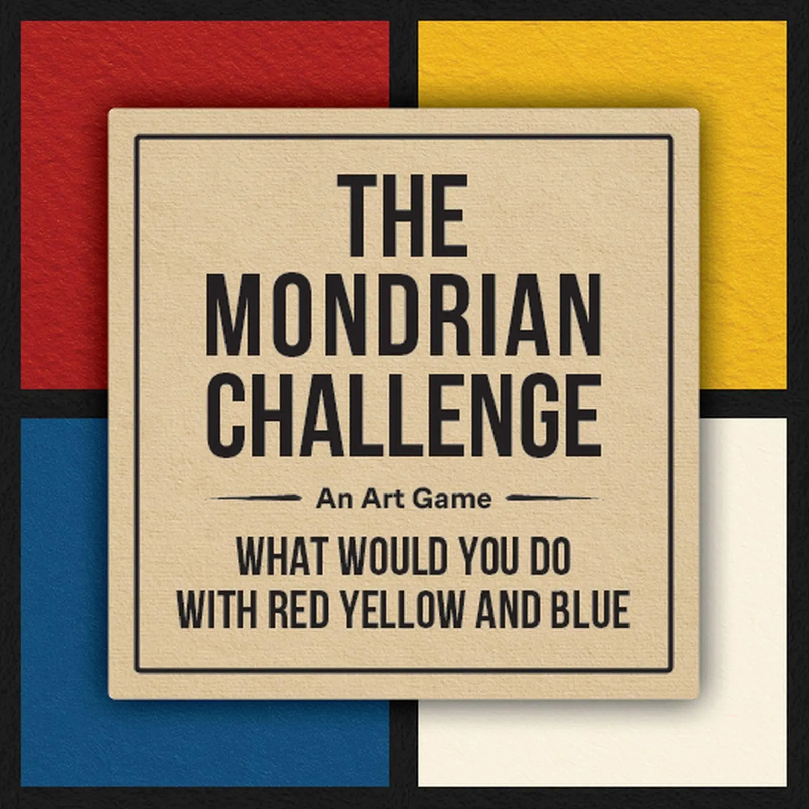 Cover: 9789063699413 | The Mondrian Challenge | What Would You Do with Red, Yellow and Blue?