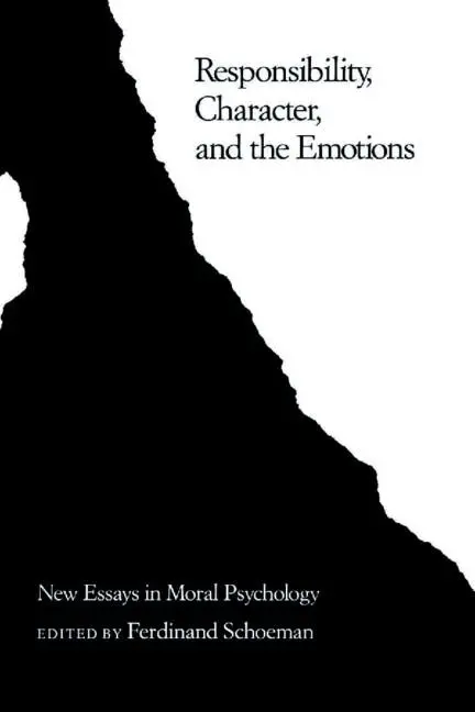 Cover: 9780521339513 | Responsibility, Character, and the Emotions | Ferdinand D. Schoeman