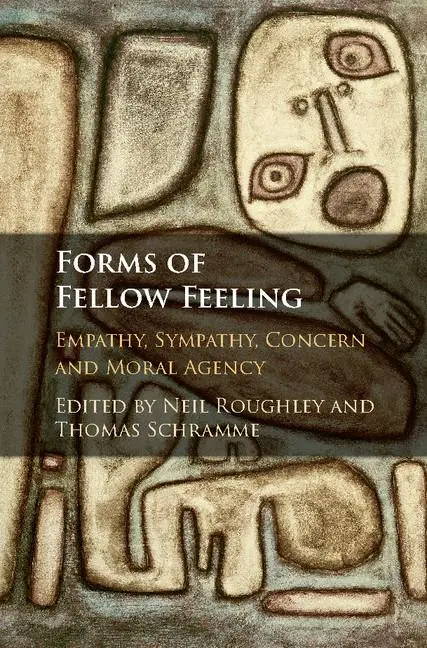 Cover: 9781107109513 | Forms of Fellow Feeling | Neil Roughley (u. a.) | Buch | Englisch