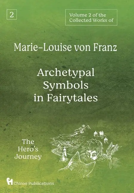Cover: 9781630519513 | Volume 2 of the Collected Works of Marie-Louise von Franz | Franz