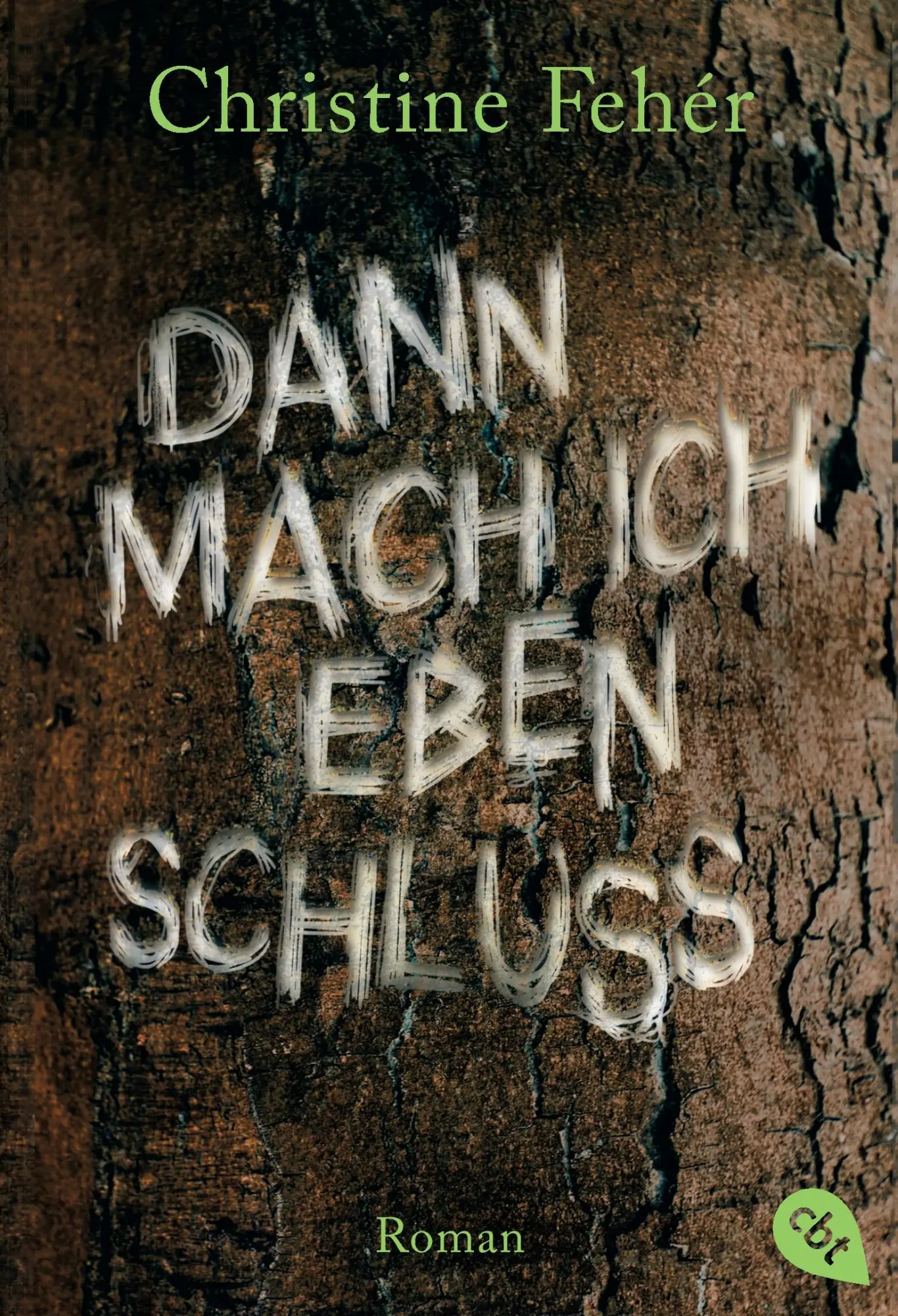 Cover: 9783570309513 | Dann mach ich eben Schluss | Christine Fehér | Taschenbuch | 411 S.