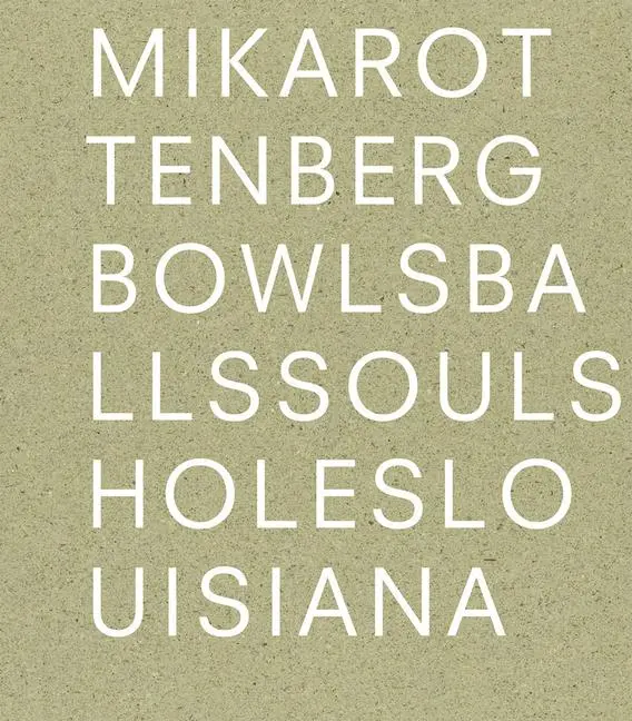 Cover: 9788793659513 | Mika Rottenberg: Bowls Balls Souls Holes | Jørgensen (u. a.) | Buch