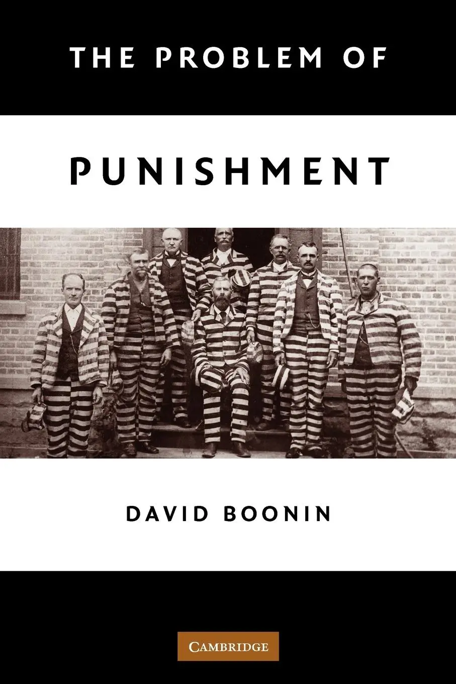 Cover: 9780521709613 | The Problem of Punishment | David Boonin | Taschenbuch | Englisch